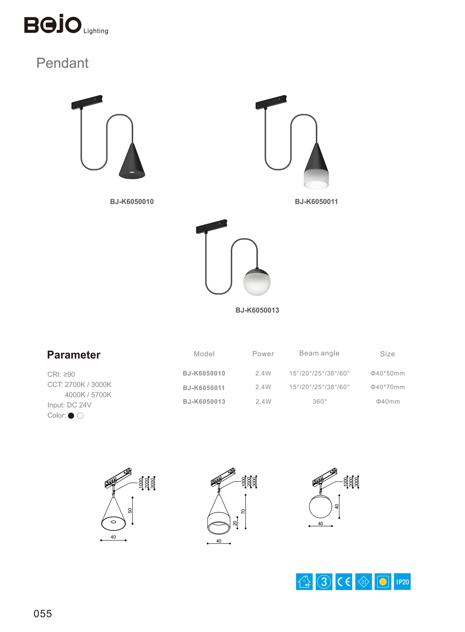 Tiny Series 11mm Conical, Globe & Cylinder Tube Pendants (24V)